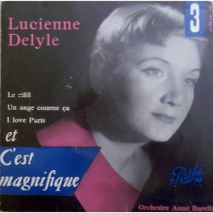 Lucienne Delyle Cest magnifique