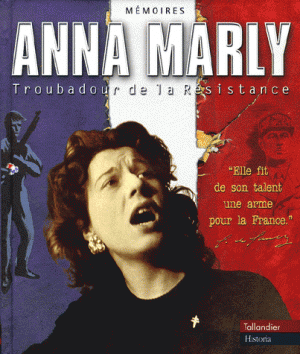 Anna Marly Le chant des partisans